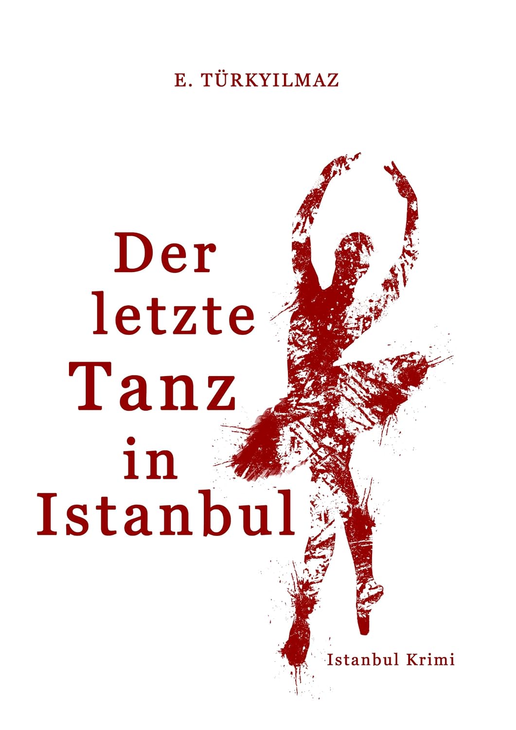 Der letzte Tanz in Istanbul