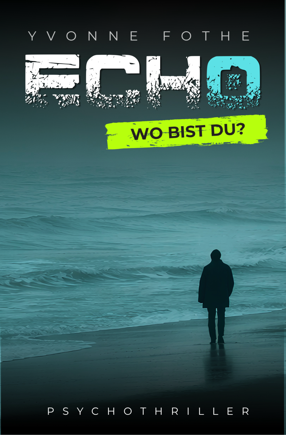 Echo – Wo bist du?