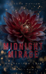 Midnight Mirage ~ Wechselnde Lust Profilbild