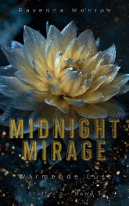 Midnight Mirage ~ Wärmende Lust Profilbild